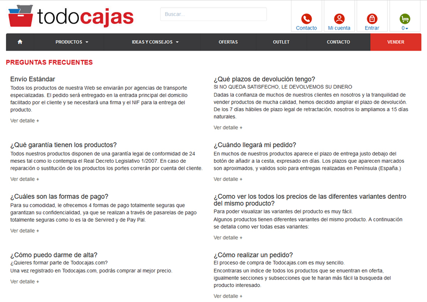 Si bien es cierto que Todocajas.com se ha destacado con los precios más ajustados en todo lo relacionado con cajas y contenedores para uso en la industrial, hogar y hostelería, también está siempre en la búsqueda de generar esa confianza en sus clientes en todo el proceso que se lleva a cabo en torno a la compra de cualquiera de los productos que engrosan su amplio catálogo. Son muchas las preguntas que se pueden suscitar en el interés de compra de un potencial cliente y más aún en el caso de una compra por internet. De ahí que en la sección de preguntas frecuentes podrán conocer las respuestas a todas esas inquietudes que darán la claridad y ese 100% de satisfacción que se espera cuando nos escogen para la compra del material para su empresa:
